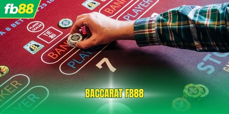 Baccarat FB88
