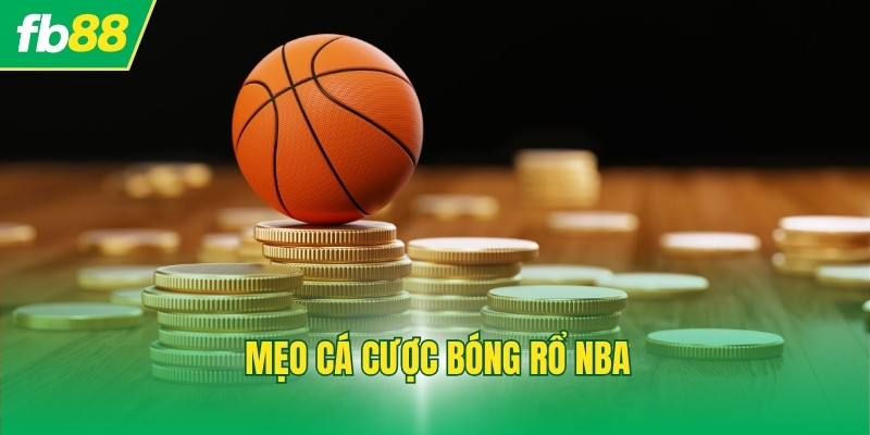 Mẹo Cá Cược Bóng Rổ Nba